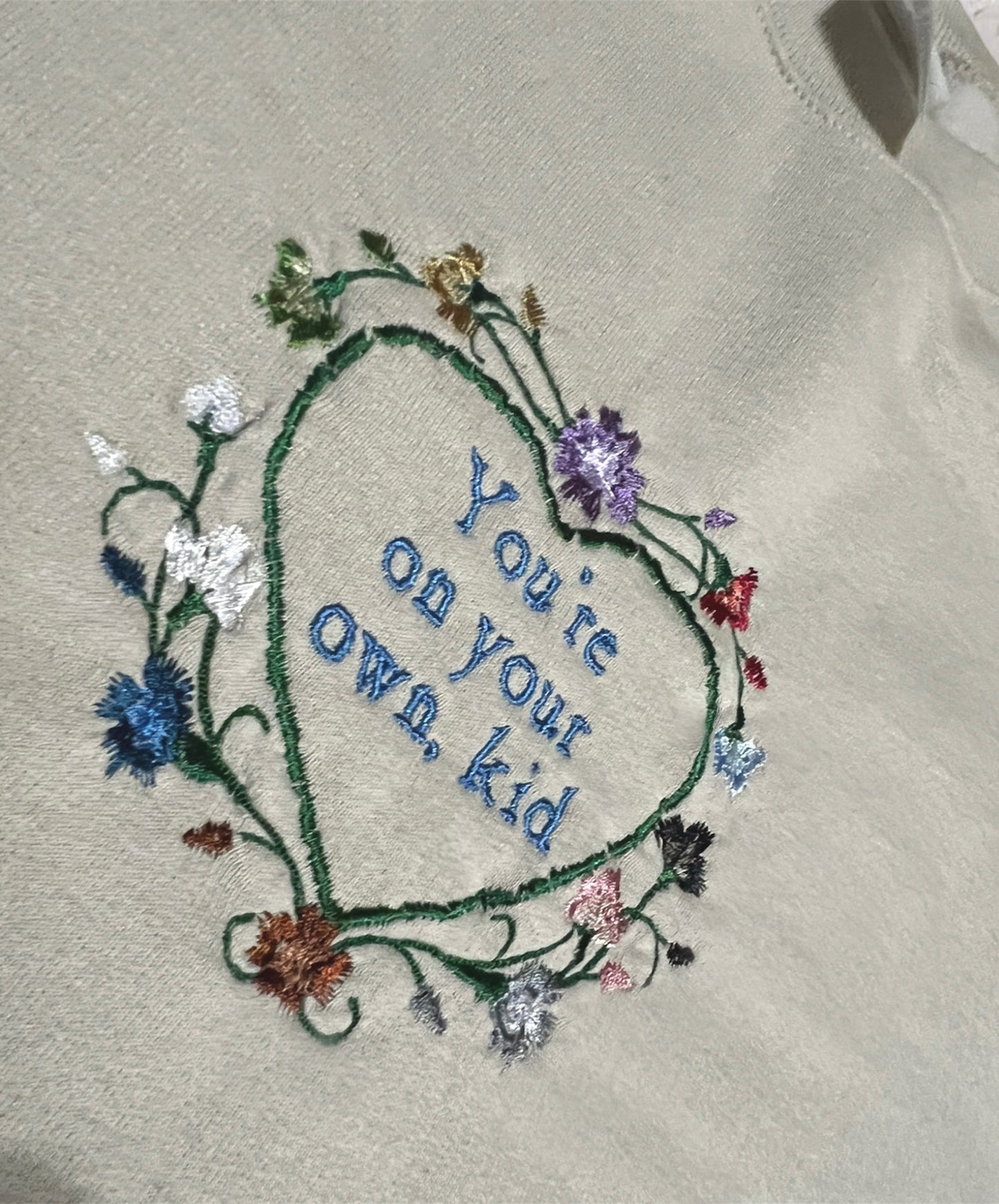 You’re On Your Own Kid Embroidered Sweatshirt