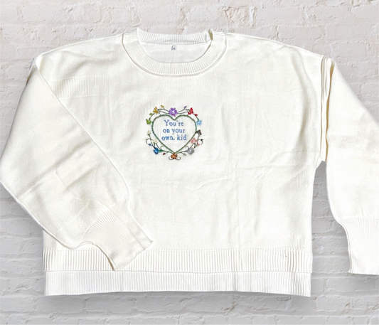 You’re On Your Own Kid Cropped Oversized Embroidered Sweater